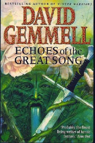 David Gemmel: Echoes of the Great Song (Hardcover, 1997, BCA)