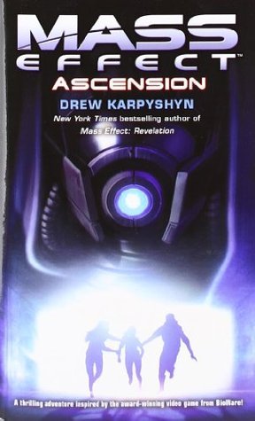 Drew Karpyshyn: Mass Effect: Ascension (Paperback, 2008, Del Rey)