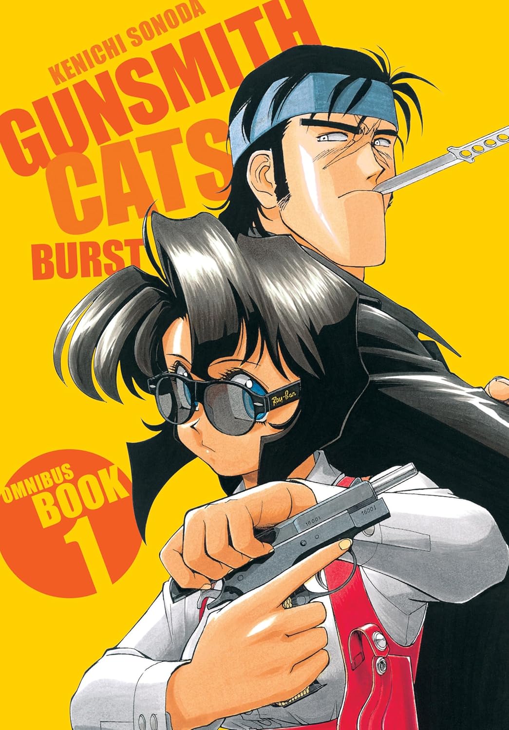Ken'ichi Sonoda, Studio Cutie: Gunsmith Cats: Burst Omnibus Volume 1 (Paperback, Dark Horse Manga)