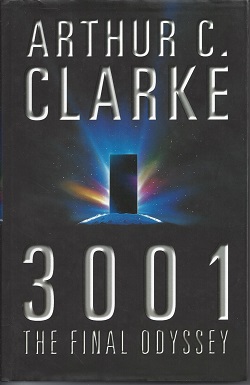 Arthur C. Clarke: 3001 The Final Odyssey (Hardcover, 1997, BCA)