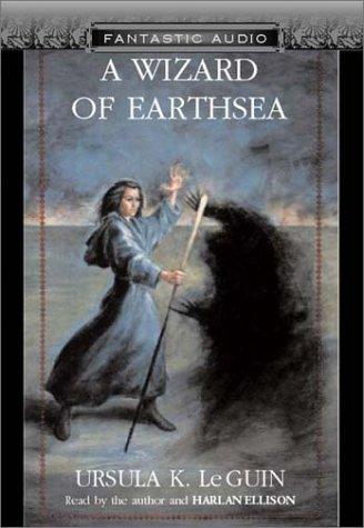 Ursula K. Le Guin (another dup plz fix), Rob Inglis: A Wizard of Earthsea (AudiobookFormat, 2003, Audio Literature, Fantastic Audio)