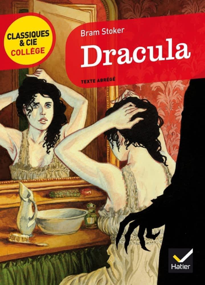 Bram Stoker, Greg Hildebrandt, Stacy King, J D Barker, Jonty Claypole: Dracula : vers 1897, texte abrégé (French language, 2013, Hatier)