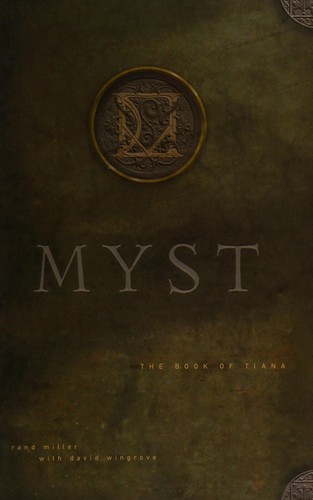 Rand Miller: Myst (1996, Bantam Press)