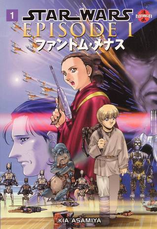 Kia Asamiya: Star Wars Manga: Episode I - The Phantom Menace, Volume 1 (Paperback, 1999, Dark Horse)