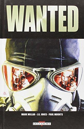 Mark Millar: Wanted (French language, 2008)