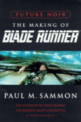 Paul M. Sammon: Future Noir (Hardcover, 1997, Orion)