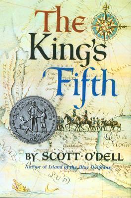 Scott O'Dell: The King’s Fifth (Hardcover, 1966, Houghton Mifflin)