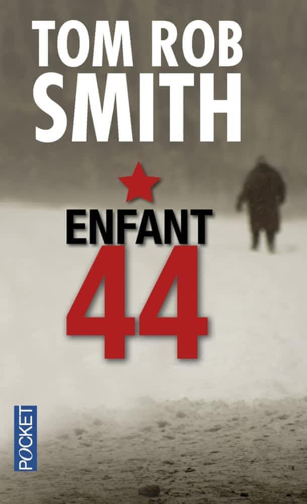 Tom Rob Smith: Enfant 44 (French language, 2009, Presses Pocket)