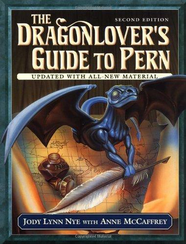 Jody Lynn Nye: The Dragonlover's Guide to Pern (1997)