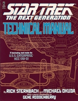 Rick Sternbach, Michael Okuda: Star Trek: The Next Generation - Technical manual (Paperback, 1991, Boxtree)