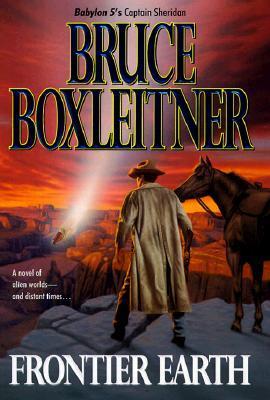 Bruce Boxleitner: Frontier Earth (Hardcover, 1999, Ace)