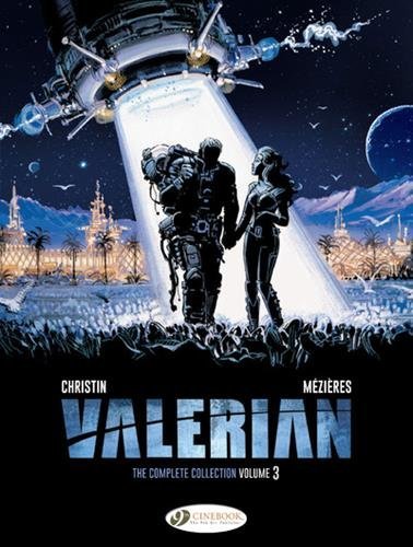 Valerian: The Complete Collection, Volume 3 (Hardcover, 2017, CineBook)