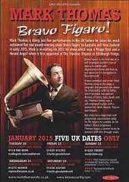 Mark Thomas: Bravo Figaro! (Paperback, 2012)